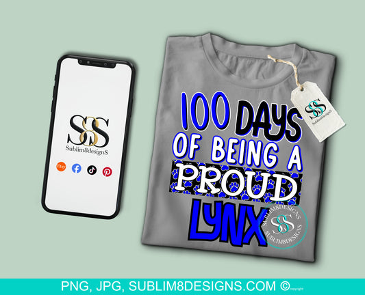 100 Days Of Being A Proud Lynx