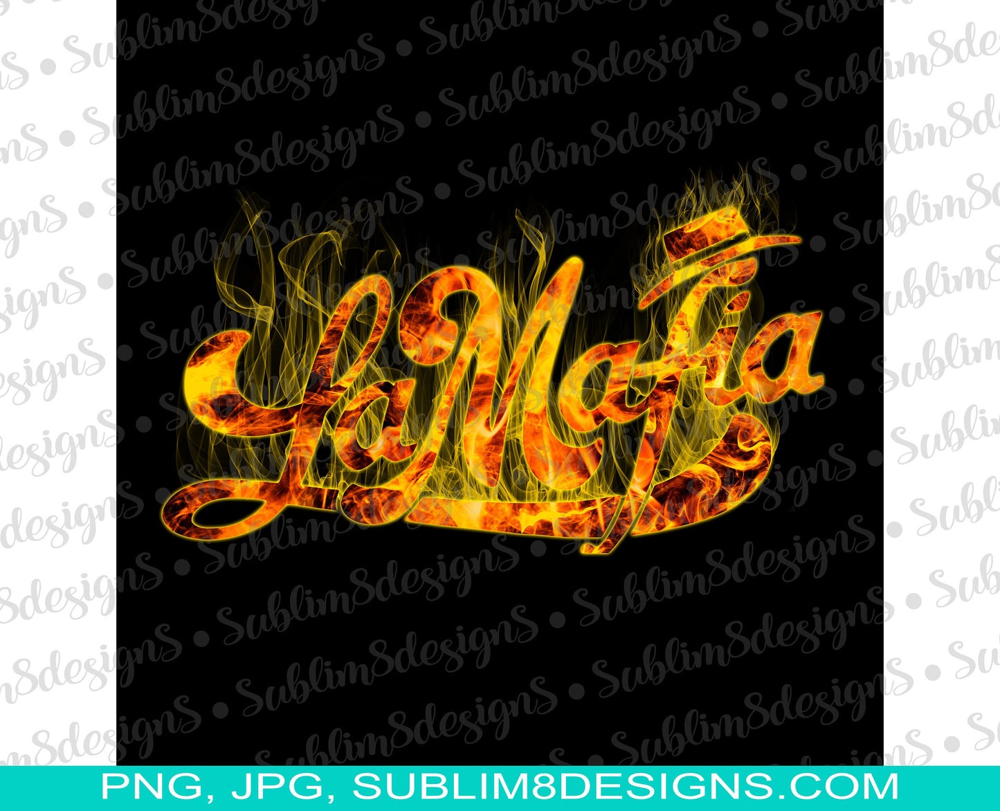 La Mafia Flames PNG and JPG ONLY