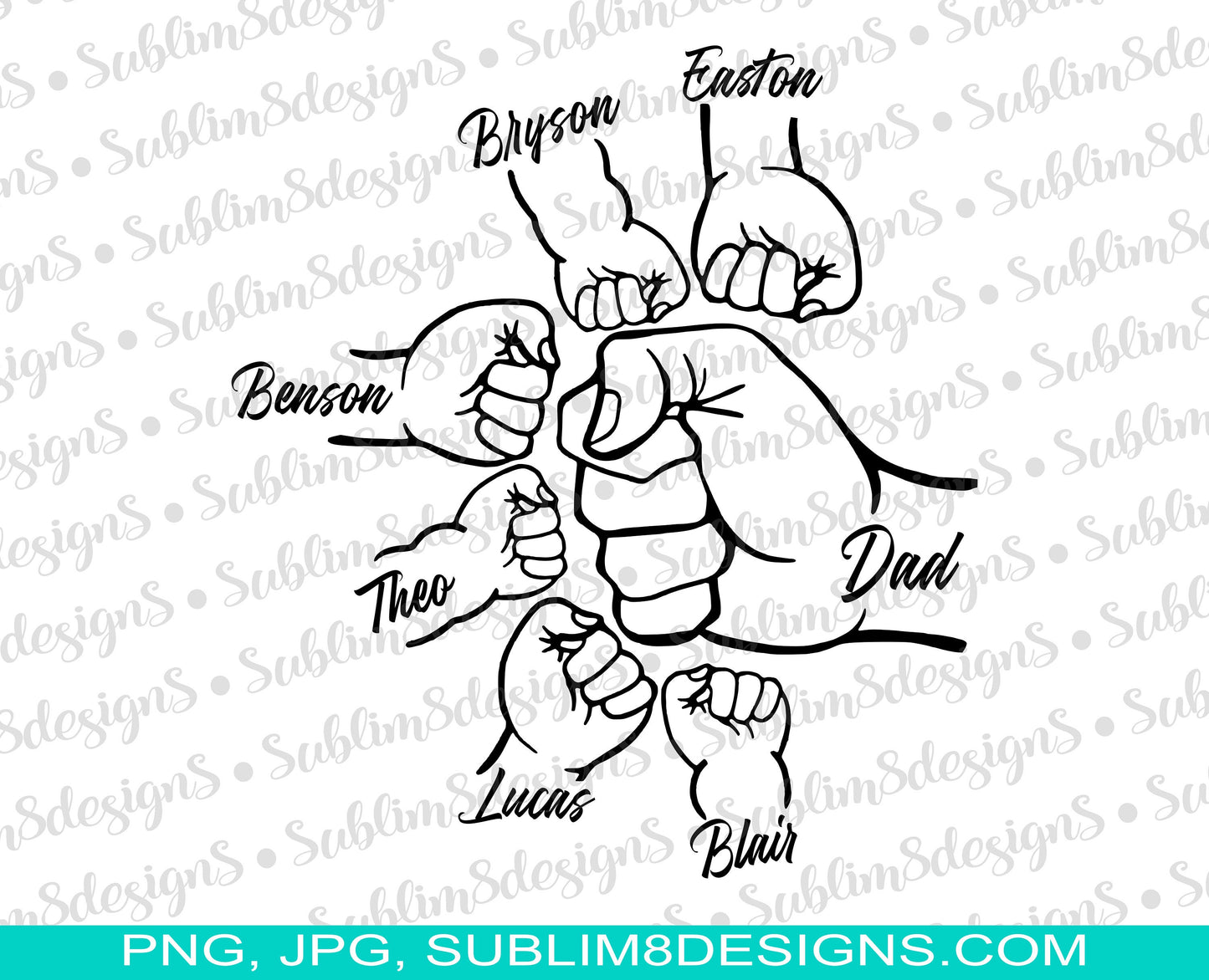 Personalized Dad Fists SVG, PNG and JPG