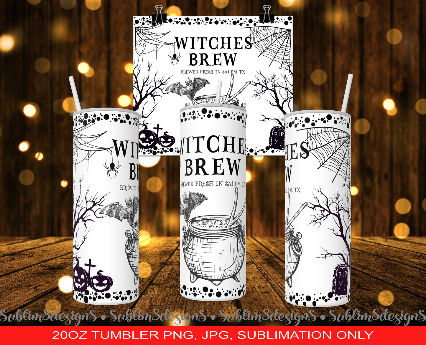 Witches Brew Brewed Fresh In Salem, TX 16oz frosted glass and 20oz Tumbler Design PNG and JPG Only