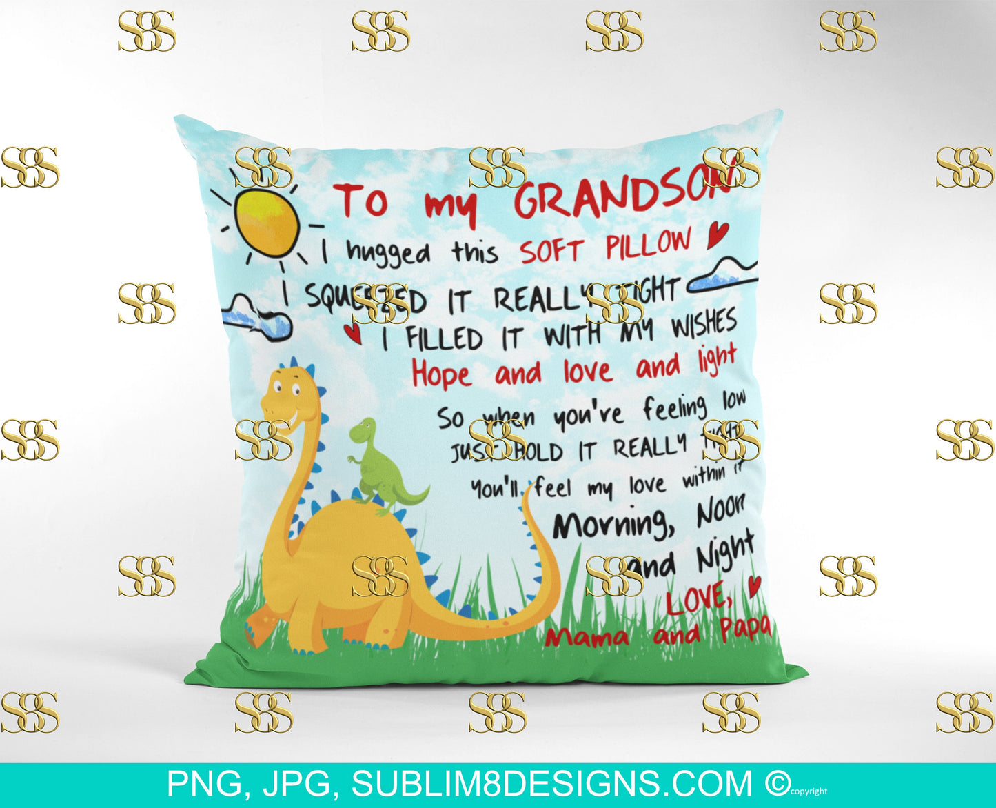 To My Grandson Pillow Love Mama and Papa | Cushion Cover | Dinosaur Gifts | Dinosaur | Sublimation Design PNG and JPG ONLY