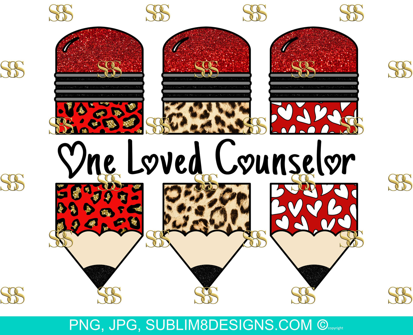 One Loved Counselor | Education Week | Gifts For Schools | Counselor Design | Counselor Gifts | Sublimation Design PNG and JPG ONLY